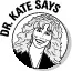 DrKateSays