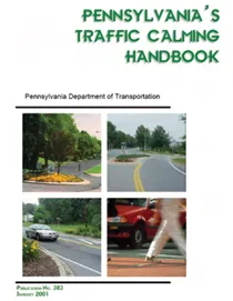 Figure 1-4. Handbook on Traffic Calming (Pennsylvania DOT)