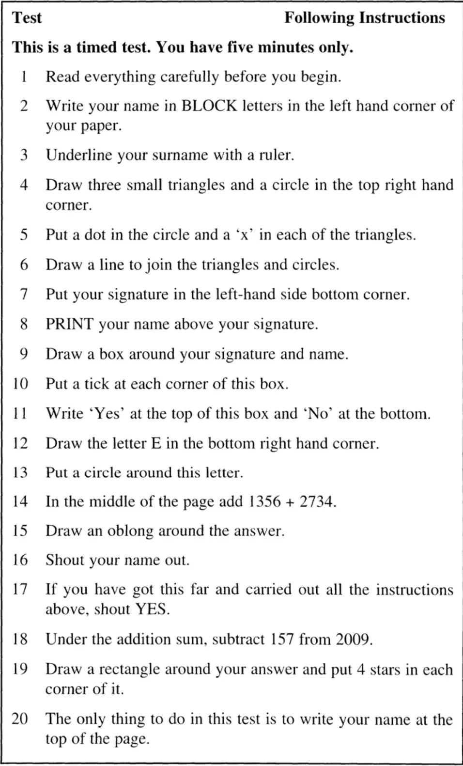 Figure 2.3 Following Instructions Test