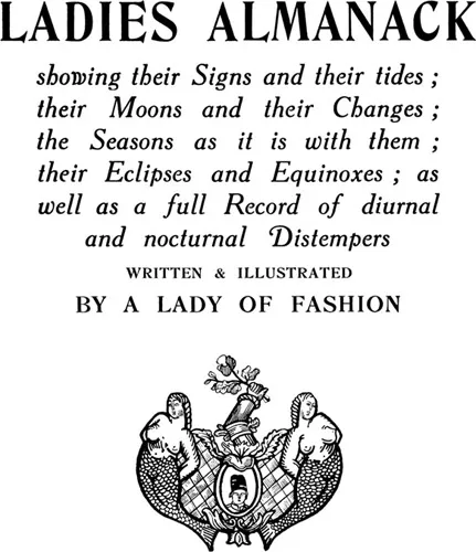 Fig. 1.2 Frontispiece, Ladies Almanack (1928), ca. 1928