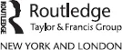 Logo: Published by Routledge, Taylor and Francis Group, London and New York.