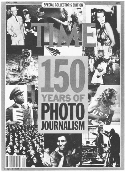 In 1989, 150 years since the announcements of the daguerreotype and the calotype processes, Time Inc. published an anniversary issue on photojournalism sponsored by a single advertiser, Kodak. (Copyright © 1989 The Time Inc. Magazine Company. Reprinted with permission).