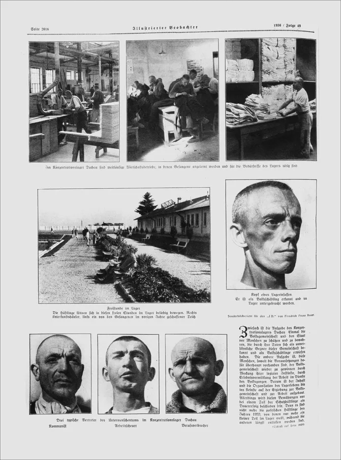 2. ‘Page from a photo-essay by Friedrich Franz Bauer entitled “Concentration Camp Dachau” in the German anti-Semitic journal, Illustrierter Beobachter.’