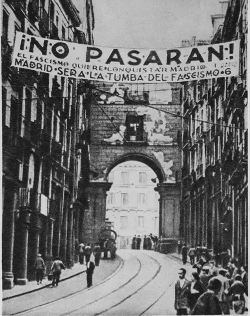Cartel en las calles de Madrid que reza «No pasarán. El fascismo quiere conquistar Madrid. Madrid será la tumba del fascismo».