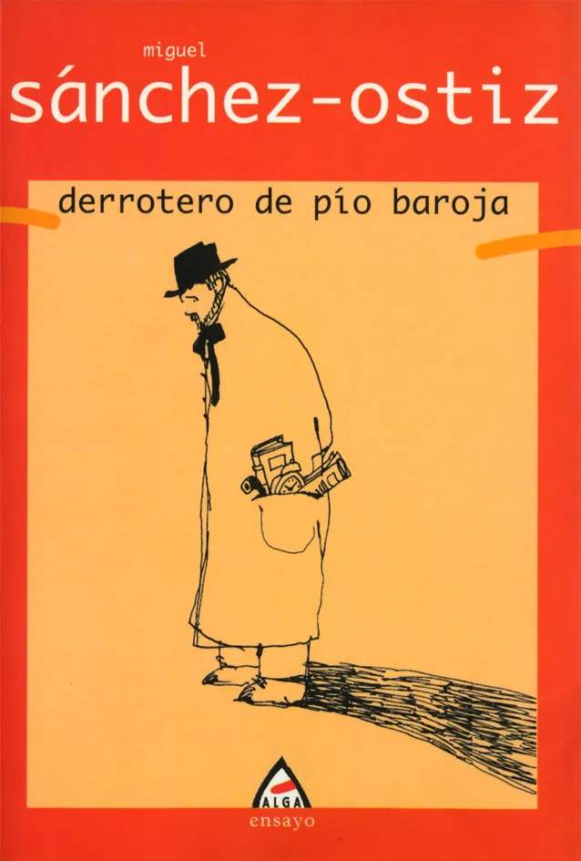 Derrotero de Pío Baroja Derrotero de Pío Baroja