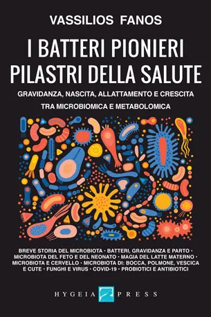 I batteri pionieri. Pilastri della salute