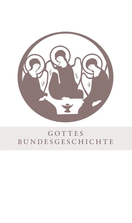 Gottes Bundesgeschichte