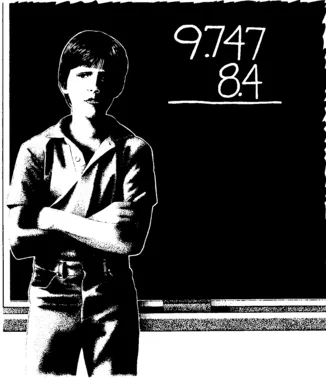 Dr. P.'s friendly advice: MAKE MENTAL ESTIMATES OF THE ANSWERS TO CALCULATIONS.