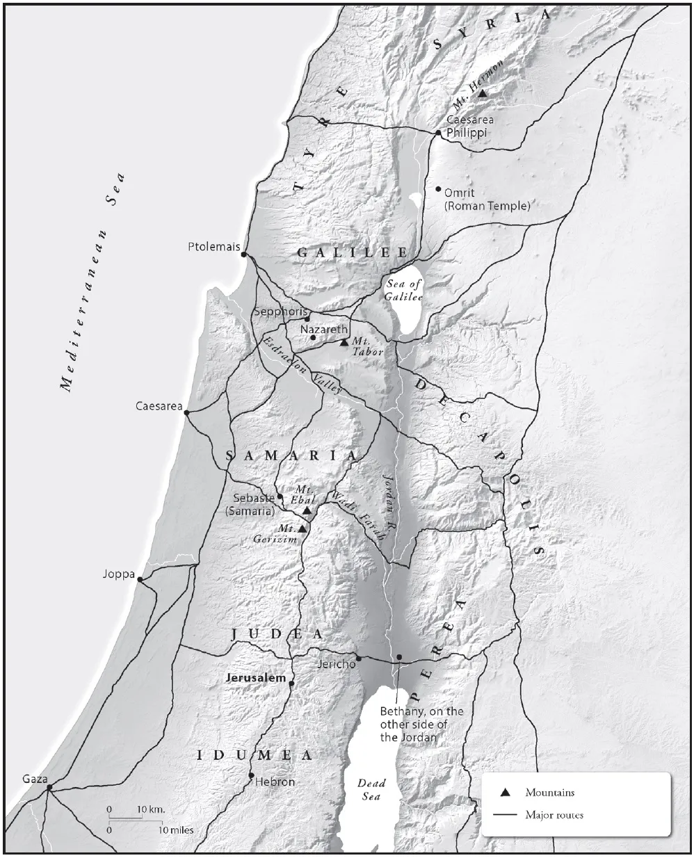 Major roads in Palestine at the time of Jesus’ ministry