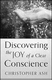 discovering the joy of a clear conscience