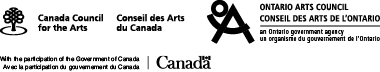 Logos: Canada Council for the Arts, Ontario Arts Council and Canadian Government