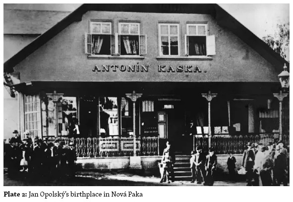 Image: Plate 2: Jan Opolský’s birthplace in Nová Paka