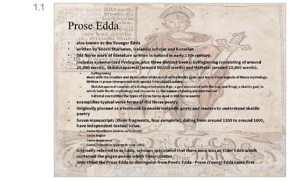 Figure 1.1 Traditional topic-subtopic slide design titled “Prose Edda” with nine bullet points and five sub-bullets in tiny navy blue font against a busy background of ancient Scandinavian art.