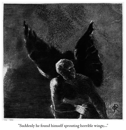 Image: “Suddenly he found himself sprouting horrible wings;. . .”