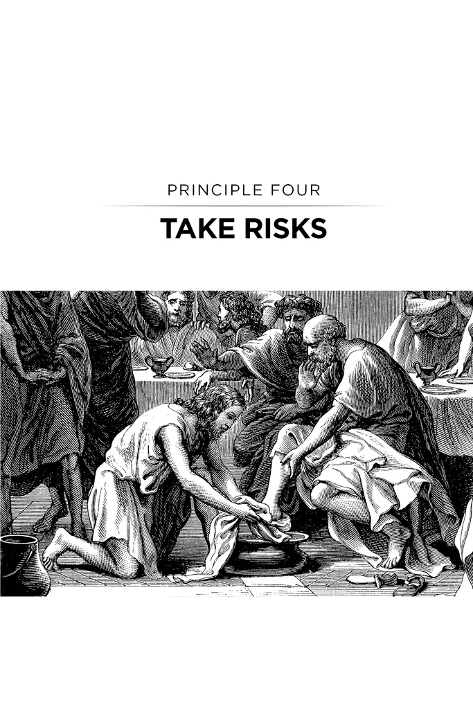 Principle Four: Take Risks