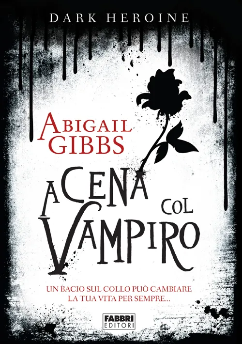 Copertina: A cena col vampiro; Abigail Gibbs