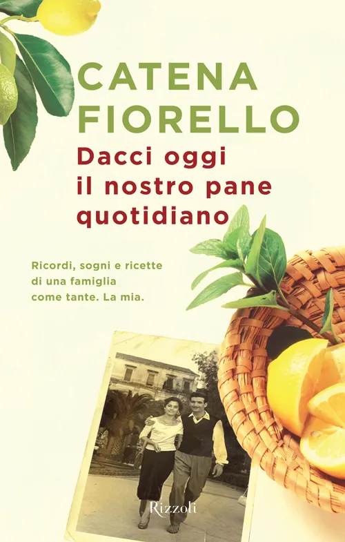 Copertina: Catena Fiorelle: Dacci oggi il nostro pane quotidiano, BUR.
