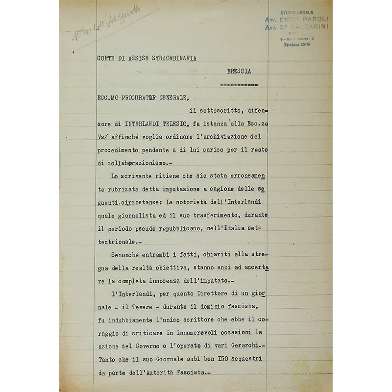 Il documento originale con cui l’avvocato Enzo Paroli chiese alla procura generale presso la Corte d’assise straordinaria di Brescia, l’8 febbraio 1946, l’archiviazione delle accuse di collaborazionismo per Telesio Interlandi.